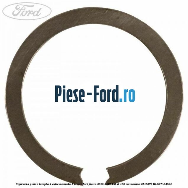 Siguranta pinion treapta 4 cutie manuala 5 trepte Ford Fiesta 2013-2017 1.6 ST 182 cai benzina