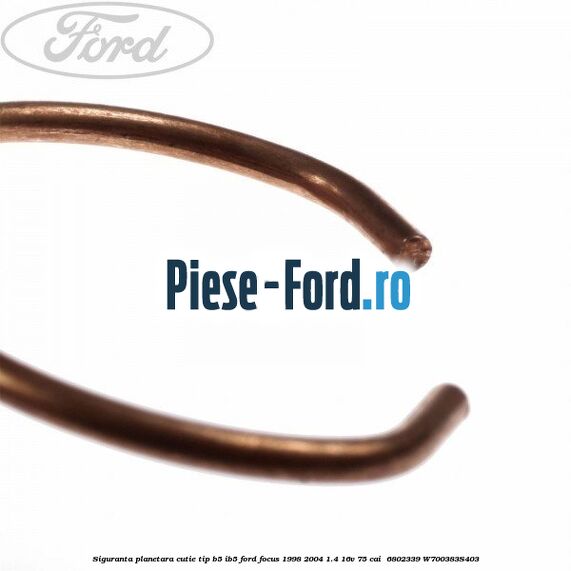 Siguranta planetara cutie tip B5/IB5 Ford Focus 1998-2004 1.4 16V 75 cai  #922AAF8FD7