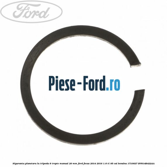 Siguranta planetara la tripoda 6 trepte manual 20 mm Ford Focus 2014-2018 1.6 Ti 85 cai benzina