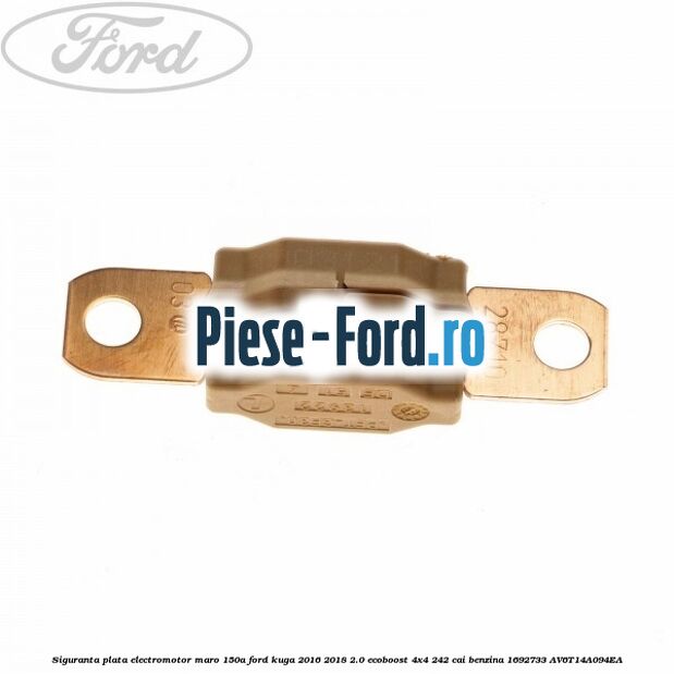 Siguranta plata 80 A alb Ford Kuga 2016-2018 2.0 EcoBoost 4x4 242 cai benzina