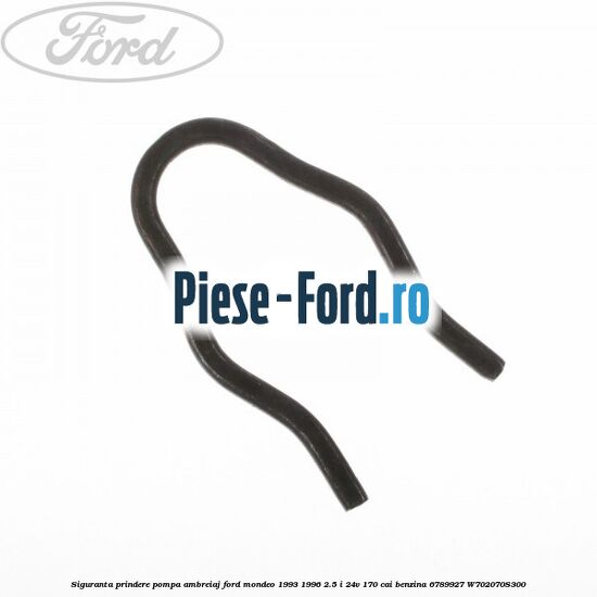 Siguranta prindere pompa ambreiaj Ford Mondeo 1993-1996 2.5 i 24V 170 cai benzina