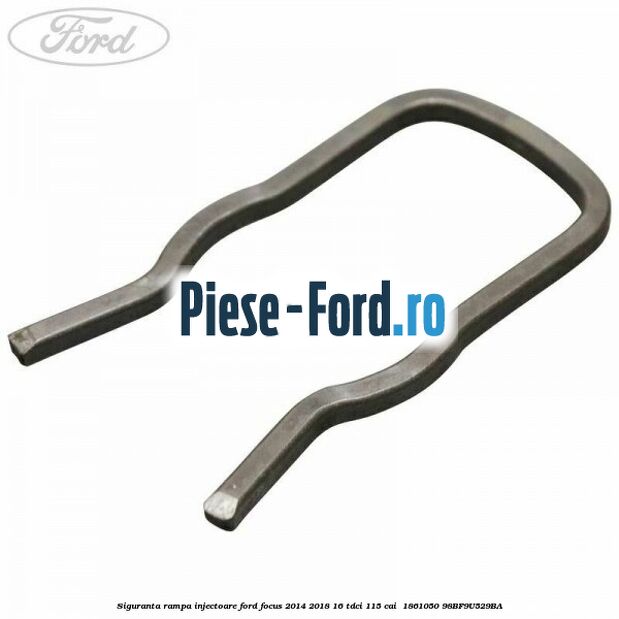 Siguranta rampa injectoare Ford Focus 2014-2018 1.6 TDCi 115 cai #B73BAAAC2E