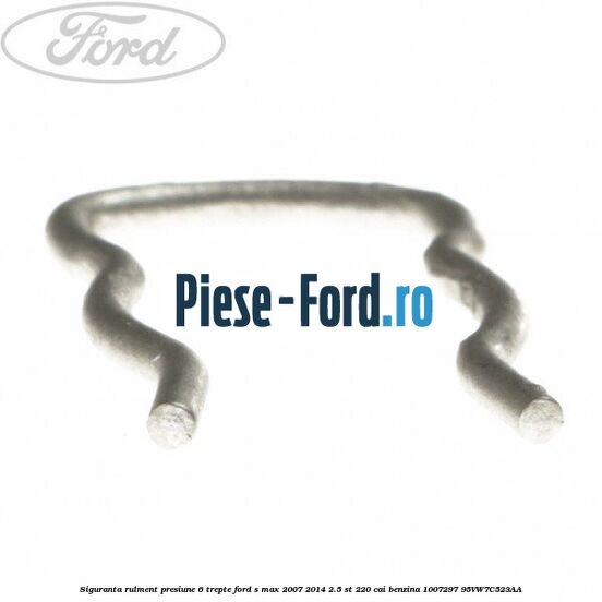 Siguranta rulment presiune 6 trepte Ford S-Max 2007-2014 2.5 ST 220 cai benzina