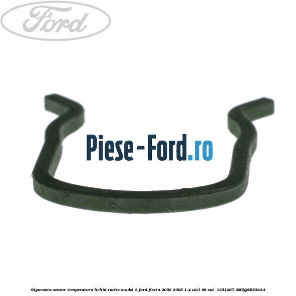 Siguranta senzor temperatura lichid racire model 2 Ford Fiesta 2002-2005 1.4 TDCi 68 cai  #B33C71316D