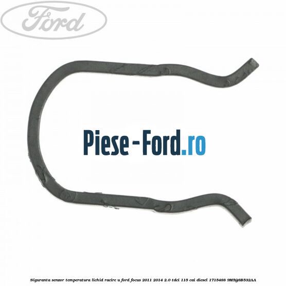 Siguranta senzor temperatura lichid racire U Ford Focus 2011-2014 2.0 TDCi 115 cai diesel