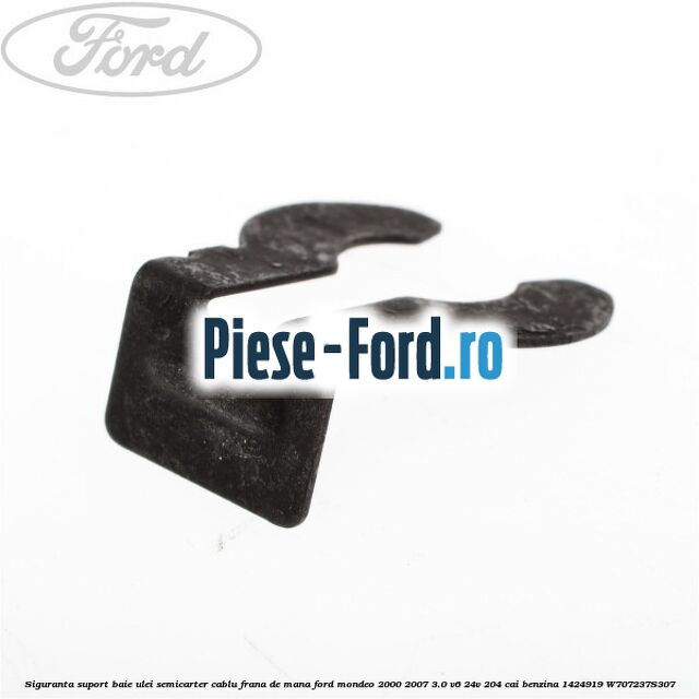 Siguranta suport baie ulei semicarter cablu frana de mana Ford Mondeo 2000-2007 3.0 V6 24V 204 cai benzina