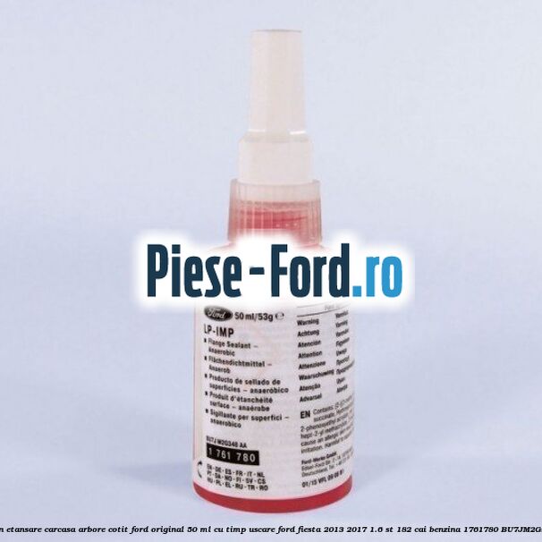 Silicon etansare carcasa arbore cotit Ford original 50 ml cu timp uscare Ford Fiesta 2013-2017 1.6 ST 182 cai benzina