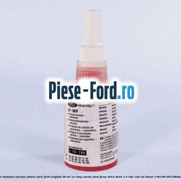 Silicon etansare carcasa arbore cotit Ford original 50 ml cu timp uscare Ford Focus 2014-2018 1.5 TDCi 120 cai diesel