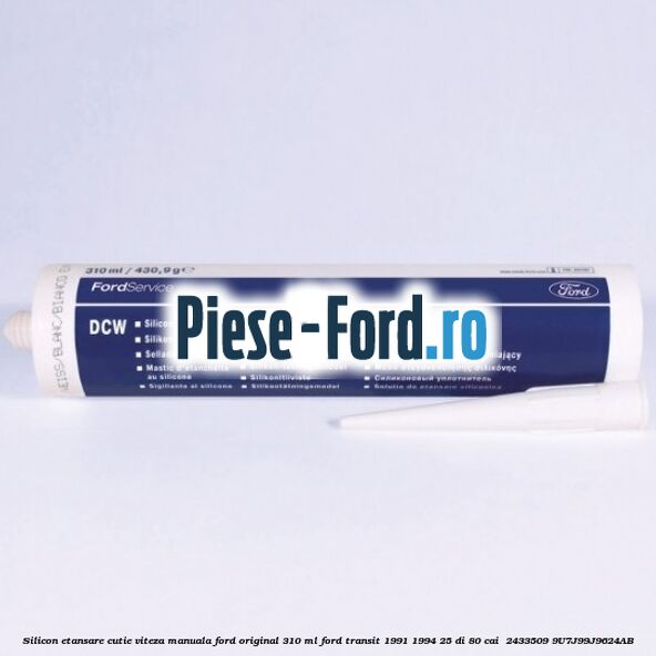 Silicon etansare cutie viteza manuala Ford original 310 ml Ford Transit 1991-1994 2.5 DI 80 cai #134744ACB1