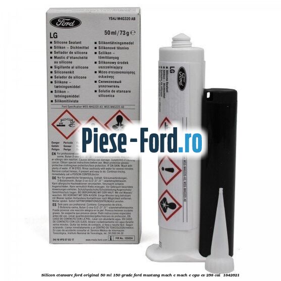 Silicon etansare Ford Original 50 ml 150 grade Ford Mustang Mach-E MACH-E (CGW) EV 258 cai #37A2314EF7