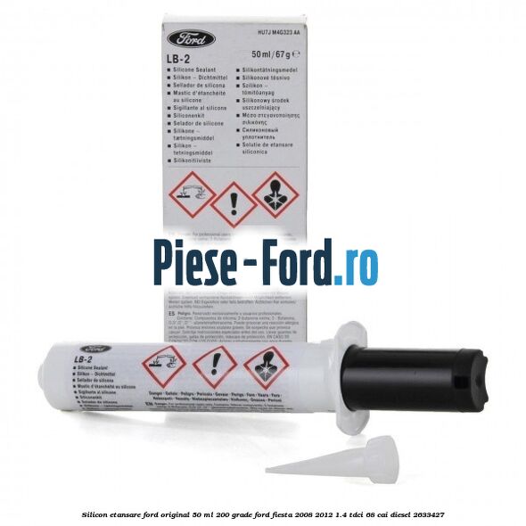 Silicon etansare Ford Original 50 ml 200 grade Ford Fiesta 2008-2012 1.4 TDCi 68 cai #433670536F