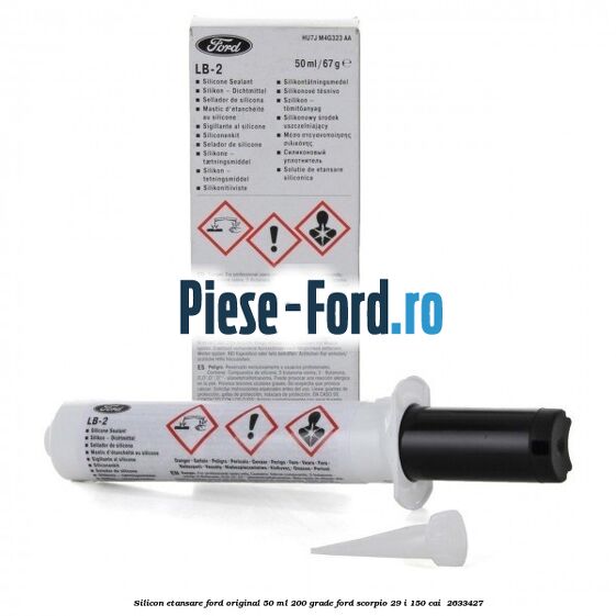 Silicon etansare Ford Original 50 ml 200 grade Ford Scorpio 2.9 i 150 cai #1871BB479C