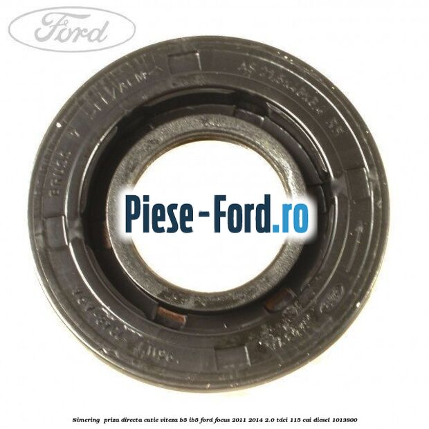 Simering , priza directa cutie viteza B5/IB5 Ford Focus 2011-2014 2.0 TDCi 115 cai
