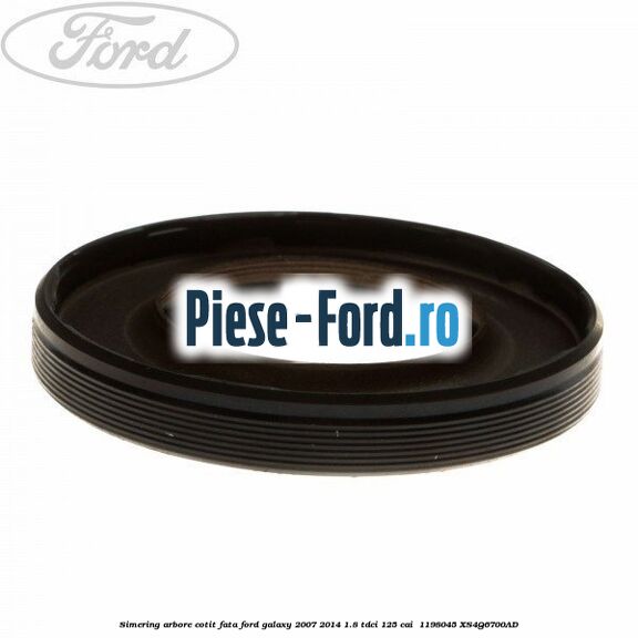 Simering arbore cotit fata Ford Galaxy 2007-2014 1.8 TDCi 125 cai  #72BAB17EBC