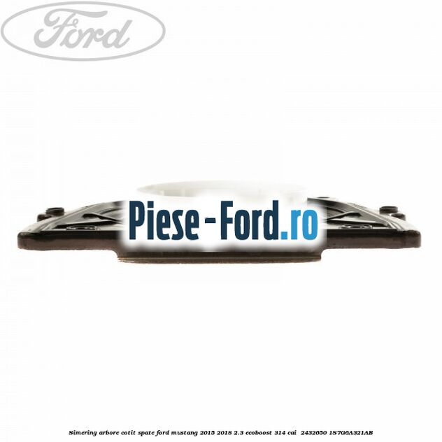Simering arbore cotit spate Ford Mustang 2015-2018 2.3 EcoBoost 314 cai  #DFBBD8E1ED