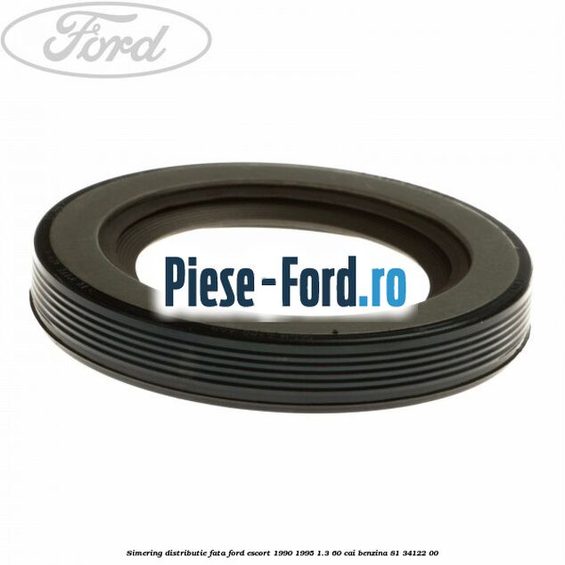 Simering distributie fata Ford Escort 1990-1995 1.3 60 cai #83F4ECC3D0