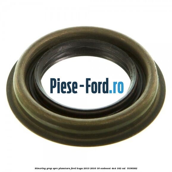 Simering grup spre planetara Ford Kuga 2013-2016 1.6 EcoBoost 4x4 182 cai #0DC45ED086