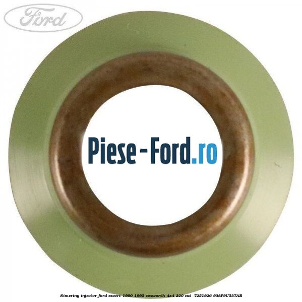 Simering injector Ford Escort 1990-1995 Cosworth 4x4 220 cai  #F453CC4D53