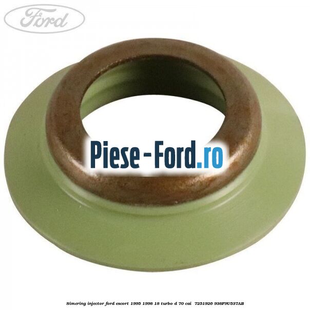 Simering injector Ford Escort 1995-1998 1.8 Turbo D 70 cai #346C0BE448