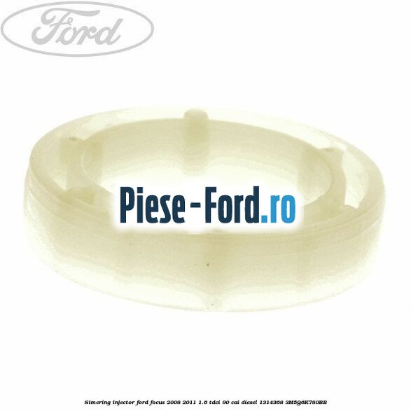 Simering injector Ford Focus 2008-2011 1.6 TDCi 90 cai diesel #58FFDDF023
