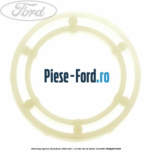 Simering injector Ford Focus 2008-2011 1.6 TDCi 90 cai diesel #58FFDDF023