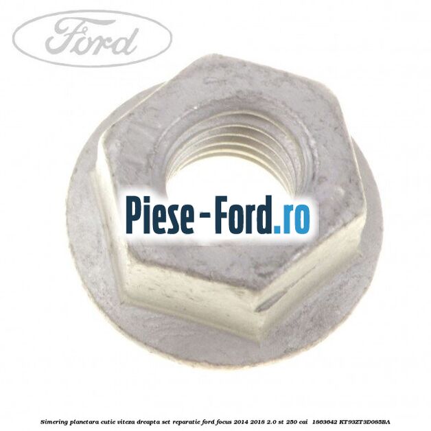 Simering planetara cutie viteza dreapta set reparatie Ford Focus 2014-2018 2.0 ST 250 cai  #CD7B47B242