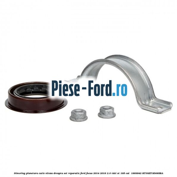 Simering planetara cutie viteza dreapta set reparatie Ford Focus 2014-2018 2.0 TDCi ST 185 cai  #B85ACCDA57