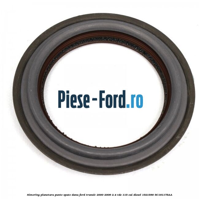 Simering planetara punte spate DANA Ford Transit 2000-2006 2.4 TDE 115 cai diesel #3F5E40DD1D