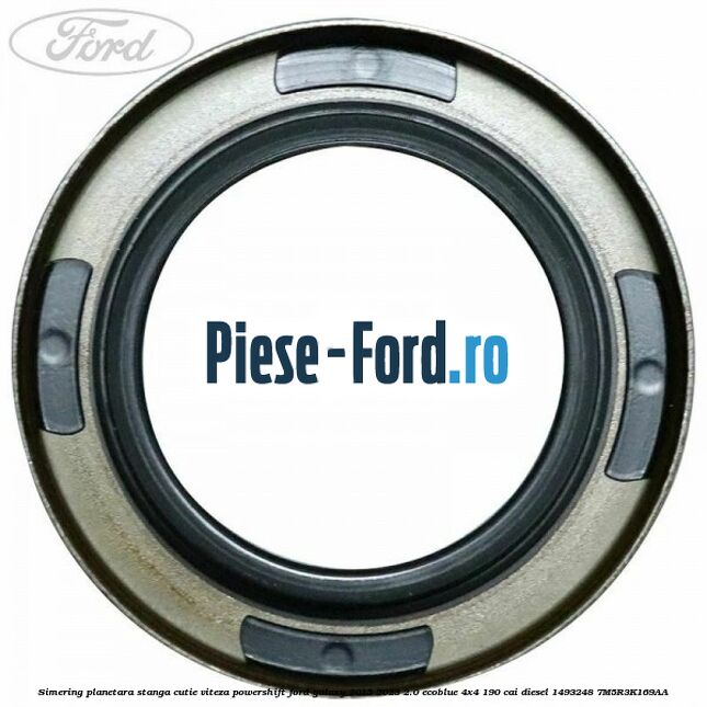 Simering planetara stanga cutie viteza PowerShift Ford Galaxy 2015-2023 2.0 EcoBlue 4x4 190 cai diesel #A9749ED51F