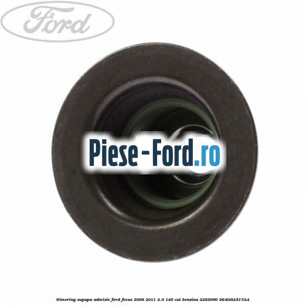 Simering supapa admisie Ford Focus 2008-2011 2.0 145 cai benzina #B1DFAEFBEA