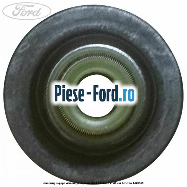 Simering, supapa admisie Ford Focus 2011-2014 1.6 Ti 85 cai benzina #E3C2C8C07F