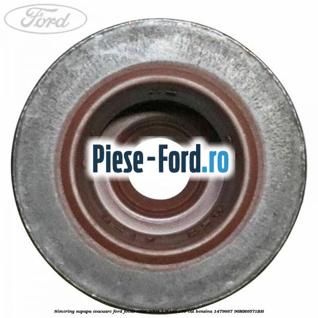 Simering supapa evacuare Ford Focus 1998-2004 1.6 16V 100 cai #895BF77A06 Simering supapa evacuare Ford Focus 1998-2004 1.6 16V 100 cai benzina #895BF77A06