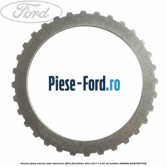 Sincron placa interna cutie automata 4F27E Ford Fiesta 2013-2017 1.4 97 cai benzina #F5AF301B5E