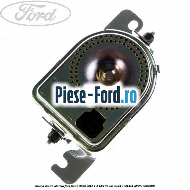 Sirena sistem alarma Ford Fiesta 2008-2012 1.6 TDCi 90 cai diesel #87DB2739F0