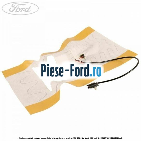 Sistem incalzire sezut scaun fata stanga Ford Transit 2006-2014 2.2 TDCi 100 cai #2C4DEDAD99