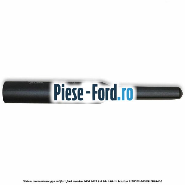 Sistem monitorizare GPS antifurt Ford Mondeo 2000-2007 2.0 16V 146 cai benzina #EE37B7F9C4