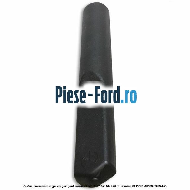 Sistem monitorizare GPS antifurt Ford Mondeo 2000-2007 2.0 16V 146 cai benzina #EE37B7F9C4