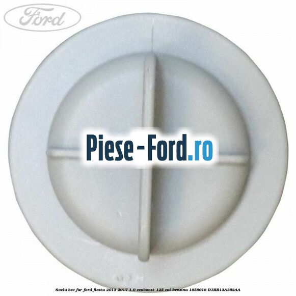 Soclu bec far Ford Fiesta 2013-2017 1.0 EcoBoost 125 cai benzina