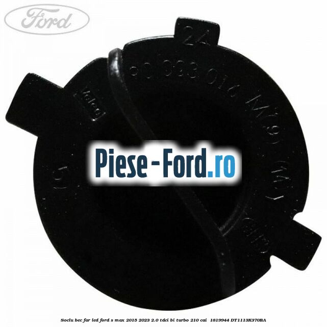 Soclu bec far led Ford S-Max 2015-2023 2.0 TDCi BI-Turbo 210 cai #84E950D2AD Soclu bec far led Ford S-Max 2015-2023 2.0 TDCi BI-Turbo 210 cai #84E950D2AD
