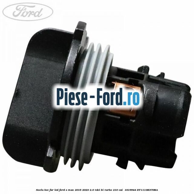 Soclu bec far led Ford S-Max 2015-2023 2.0 TDCi BI-Turbo 210 cai #84E950D2AD Soclu bec far led Ford S-Max 2015-2023 2.0 TDCi BI-Turbo 210 cai #84E950D2AD