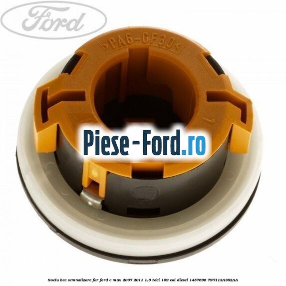 Soclu bec semnal far, galben Ford C-Max 2007-2011 1.6 TDCi 109 cai diesel