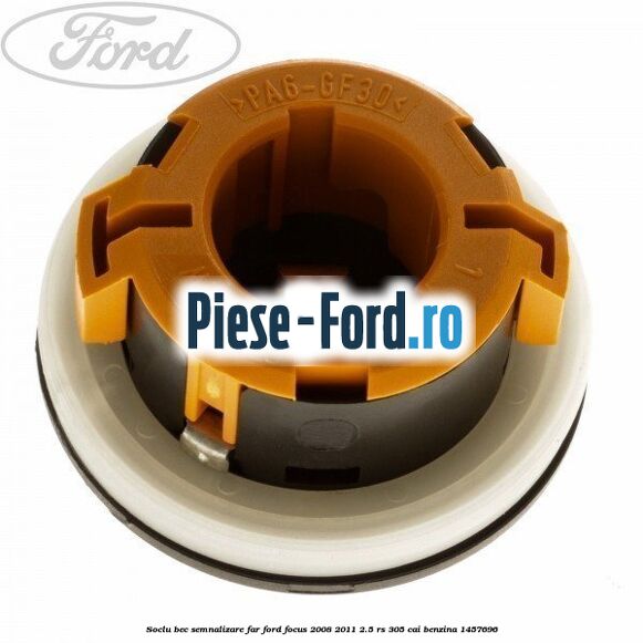 Soclu bec semnalizare far Ford Focus 2008-2011 2.5 RS 305 cai