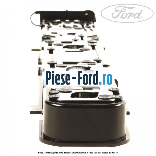 Soclu lampa spate Ford Transit 2000-2006 2.4 TDCi 137 cai #E6FC306154 Soclu lampa spate Ford Transit 2000-2006 2.4 TDCi 137 cai diesel #E6FC306154