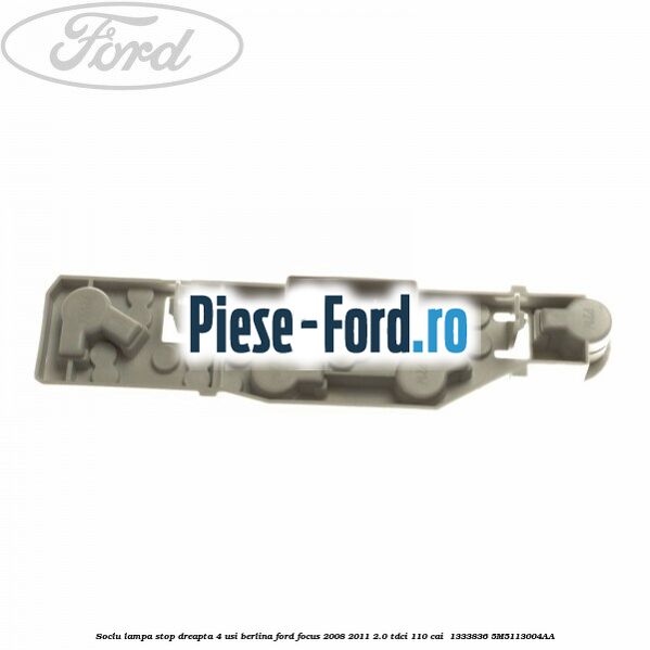 Soclu lampa stop dreapta 4 usi berlina Ford Focus 2008-2011 2.0 TDCi 110 cai  #2F3C851E2C