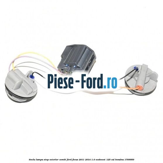 Soclu lampa stop exterior combi Ford Focus 2011-2014 1.0 EcoBoost 125 cai #73A1E46C40