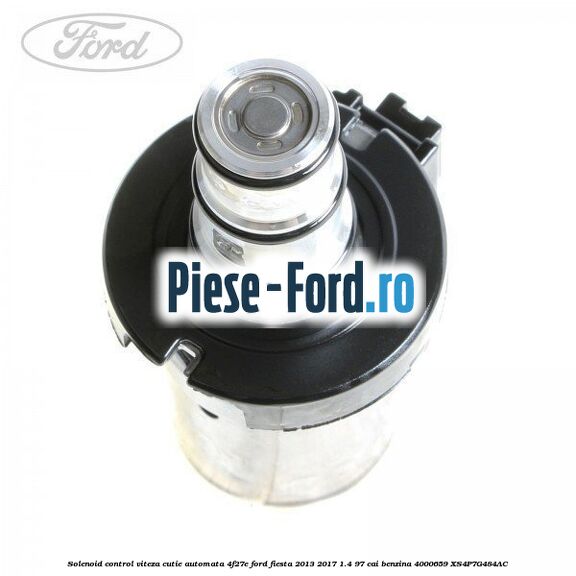 Solenoid control viteza cutie automata 4F27E Ford Fiesta 2013-2017 1.4 97 cai benzina #F197292EF9