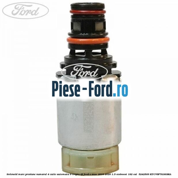 Solenoid mare presiune numarul 4 cutie automata 6 trepte 6F Ford C-Max 2016-2020 1.5 EcoBoost 182 cai  #3395F541C5