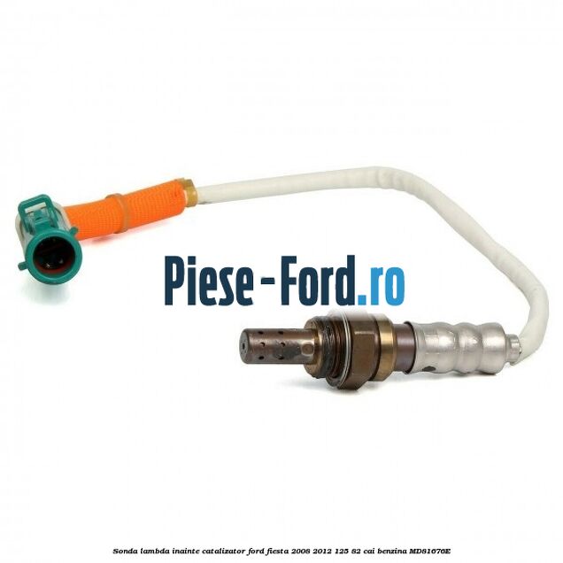 Sonda lambda inainte catalizator Ford Fiesta 2008-2012 1.25 82 cai #C530B429EB