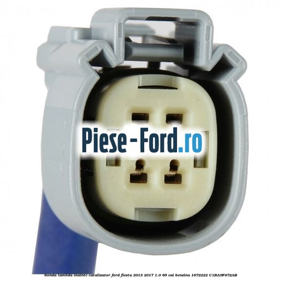 Sonda lambda inainte catalizator Ford Fiesta 2013-2017 1.0 65 cai benzina #126B4359C8