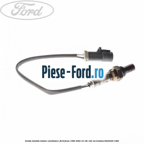 Sonda lambda inainte catalizator Ford Focus 1998-2004 1.6 16V 100 cai #2F8A1F209C Sonda lambda inainte catalizator Ford Focus 1998-2004 1.6 16V 100 cai #2F8A1F209C
